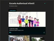 Tablet Screenshot of escuelaaudiovisualinfantil.blogspot.com
