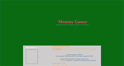 Desktop Screenshot of mommygamer.blogspot.com