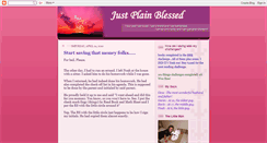 Desktop Screenshot of justplainblessed.blogspot.com