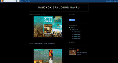 Desktop Screenshot of bangkokspajohorbahru.blogspot.com