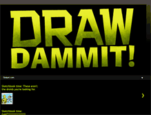 Tablet Screenshot of drawdammit.blogspot.com