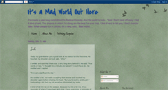 Desktop Screenshot of itsamadworldouthere.blogspot.com