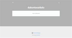 Desktop Screenshot of dukuntasaidulu.blogspot.com
