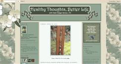 Desktop Screenshot of healthythoughtsbetterlife.blogspot.com