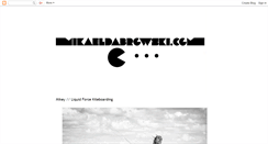 Desktop Screenshot of mikaeldabrowski.blogspot.com