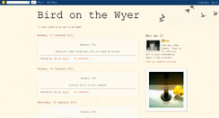 Desktop Screenshot of birdonthewyer.blogspot.com