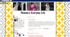 Desktop Screenshot of mommyseverydaylife.blogspot.com