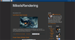 Desktop Screenshot of mikeisrendering.blogspot.com