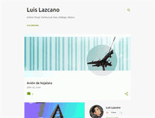 Tablet Screenshot of luislazcano.blogspot.com