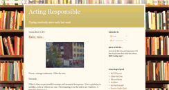 Desktop Screenshot of actingresponsible.blogspot.com