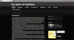 Desktop Screenshot of myspaceofcraziness.blogspot.com