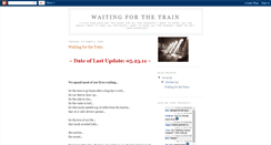 Desktop Screenshot of imwaitingforthetrain.blogspot.com