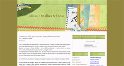 Desktop Screenshot of ideiasdetalhesedicas.blogspot.com