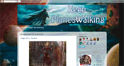 Desktop Screenshot of keepplaneswalking.blogspot.com