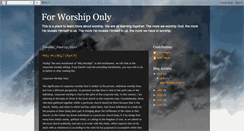 Desktop Screenshot of forworshiponly.blogspot.com