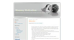 Desktop Screenshot of mommymotivation.blogspot.com
