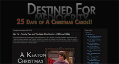 Desktop Screenshot of destined-for-mediocrity.blogspot.com