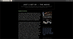 Desktop Screenshot of just2getby-themovie.blogspot.com