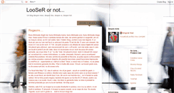 Desktop Screenshot of looserornot.blogspot.com