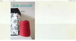Desktop Screenshot of duezoccoli.blogspot.com