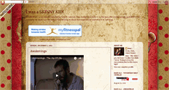 Desktop Screenshot of iwasaskinnykid.blogspot.com