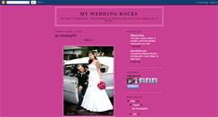 Desktop Screenshot of myweddingrocks.blogspot.com