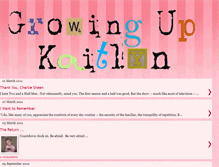 Tablet Screenshot of growingupkaitlyn.blogspot.com