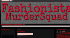 Desktop Screenshot of fashionistamurdersquad.blogspot.com