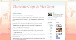 Desktop Screenshot of chocolatechipsandvicegrips.blogspot.com