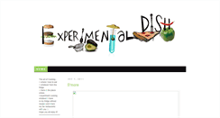 Desktop Screenshot of experimentaldish.blogspot.com