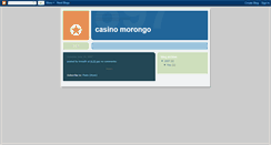 Desktop Screenshot of casinomorongo.blogspot.com
