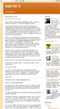Mobile Screenshot of betterwaitforit.blogspot.com