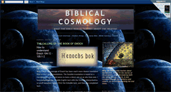 Desktop Screenshot of biblicalcosmology.blogspot.com