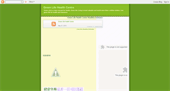 Desktop Screenshot of greenlifehealthcentre.blogspot.com