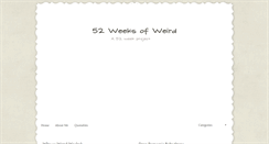 Desktop Screenshot of 52weirdweeks.blogspot.com