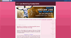 Desktop Screenshot of liveworldcupfootball2010.blogspot.com