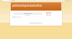 Desktop Screenshot of pelissoloparaadultos.blogspot.com