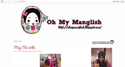 Desktop Screenshot of ohmymanglish.blogspot.com