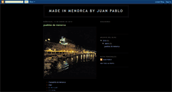 Desktop Screenshot of madeinmenorcabyjuanpablo.blogspot.com