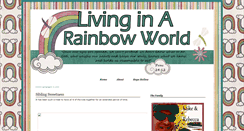 Desktop Screenshot of livinginarainbowworld.blogspot.com