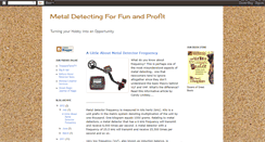 Desktop Screenshot of metaldetectingforfunandprofit.blogspot.com