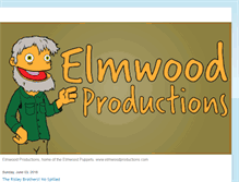 Tablet Screenshot of elmwoodproductions.blogspot.com