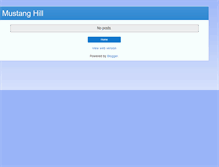 Tablet Screenshot of mustanghill.blogspot.com