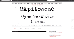 Desktop Screenshot of capitocome.blogspot.com