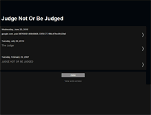 Tablet Screenshot of judgenotorbejudged.blogspot.com