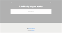 Desktop Screenshot of lukekim.blogspot.com