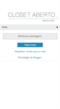 Mobile Screenshot of closetaberto.blogspot.com
