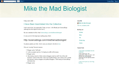 Desktop Screenshot of mikethemadbiologist.blogspot.com