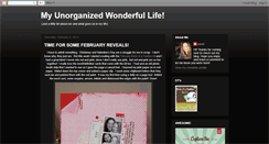 Desktop Screenshot of myunorganizedwonderfullife.blogspot.com