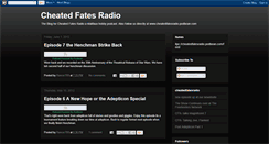 Desktop Screenshot of cheatedfatesradio.blogspot.com